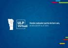 ULP Virtual: 3041 nuevos preinscriptos en el 2023