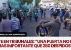 Gatica: una puerta no es más importante que 280 despidos.Un fiscal político y la criminalización que se pretende instalar para atenuar el desastre Hissa 