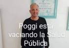 POGGI"a APTS no le interesa la Salud Pública.A él tampoco.dijo.Belletini porque la vació...El Gobernador dijo que lo privado debe estar en lo público "