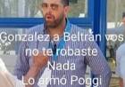 González: POGGI, Bazla y Oviedo me han destruido mi 