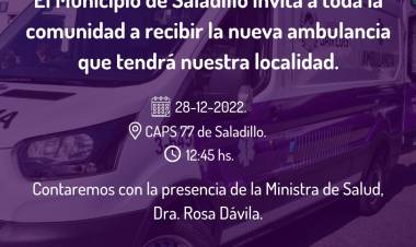 Saladillo,Villa del Carmen y Trapiche con ambulancias nuevas .Histórica entrega 