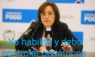 Nigra es la única responsable de habilitar y controlar los geriátricos en forma exclusiva .El PJ pediría su interpelación ante el caos de falta de control .La Ley 017-2004 es clara, a propósito de lo de Daract .