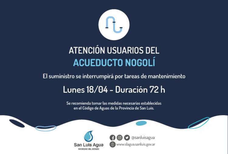 Realizarán tareas de mantenimiento en el Acueducto Nogolí